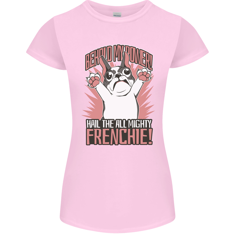 Funny French Bulldog Dog Frenchie Womens Petite Cut T-Shirt Light Pink
