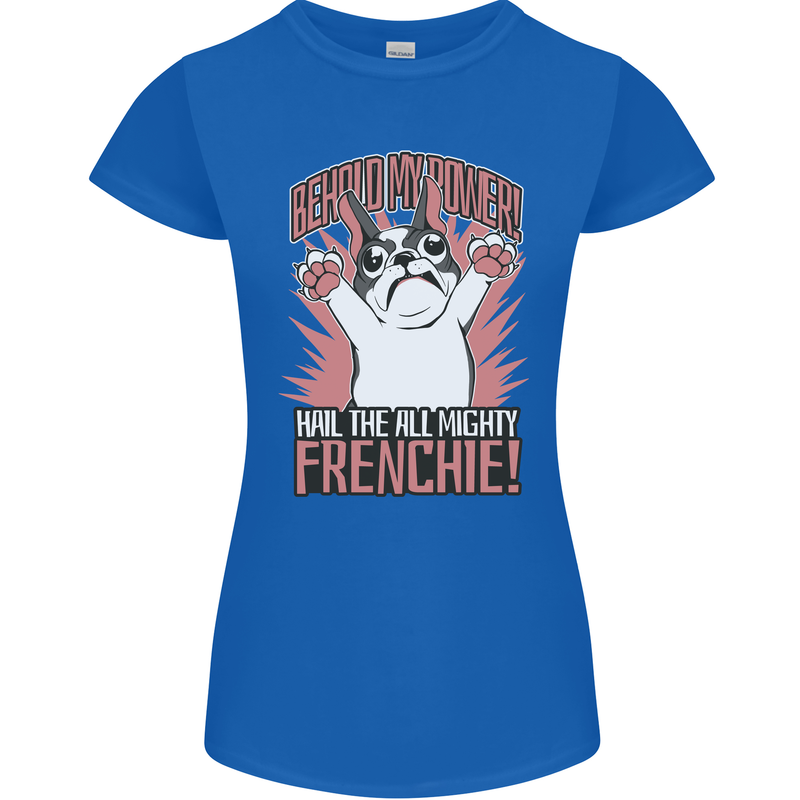 Funny French Bulldog Dog Frenchie Womens Petite Cut T-Shirt Royal Blue