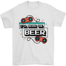 Funny Gaming Ill Bring the Beer Alcohol Mens T-Shirt 100% Cotton White