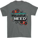 Funny Gaming Ill Bring the Weed Cannabis Mens T-Shirt 100% Cotton Charcoal