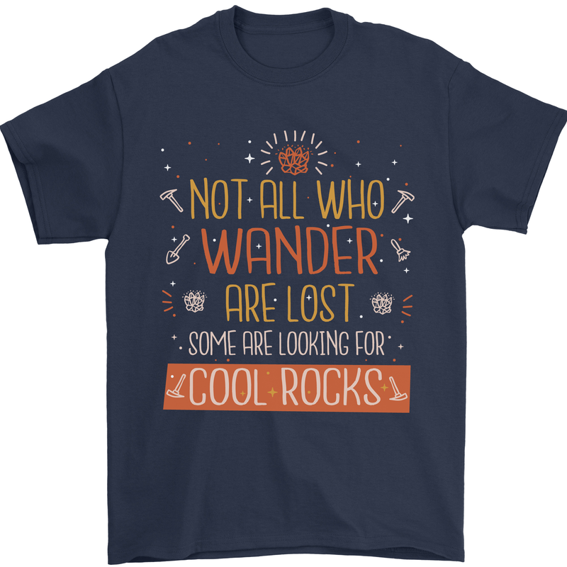 Funny Geology Geologist Science Cool Rocks Mens T-Shirt 100% Cotton Navy Blue