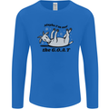 Funny Maybe I'm Not the GOAT Farming Mens Long Sleeve T-Shirt Royal Blue
