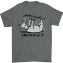 Funny Maybe I'm Not the GOAT Farming Mens T-Shirt 100% Cotton Charcoal