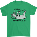 Funny Maybe I'm Not the GOAT Farming Mens T-Shirt 100% Cotton Irish Green