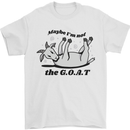 Funny Maybe I'm Not the GOAT Farming Mens T-Shirt 100% Cotton White