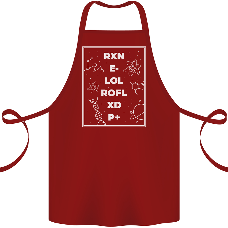 Funny Science RXN E- LOL ROFL XD P+ Geek Cotton Apron 100% Organic Maroon
