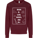 Funny Science RXN E- LOL ROFL XD P+ Geek Mens Sweatshirt Jumper Maroon