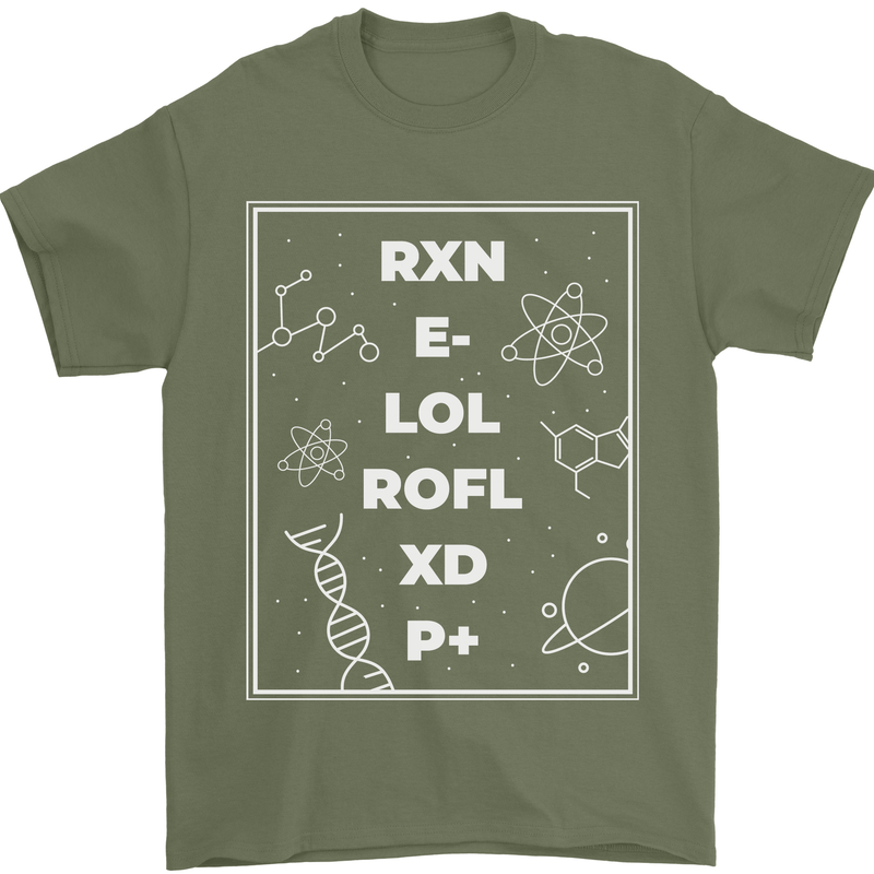 Funny Science RXN E- LOL ROFL XD P+ Geek Mens T-Shirt 100% Cotton Military Green