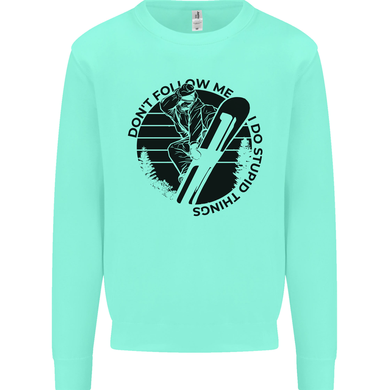 Funny Snowboarder Don't Follow Me Mens Sweatshirt Jumper Peppermint