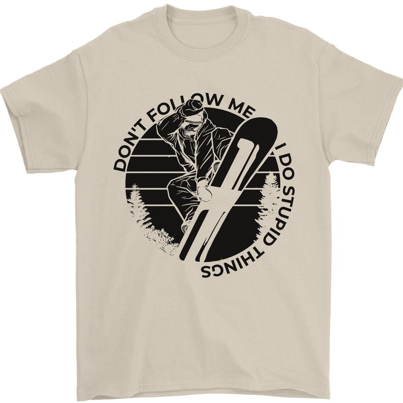 Funny Snowboarder Don't Follow Me Mens T-Shirt 100% Cotton Sand