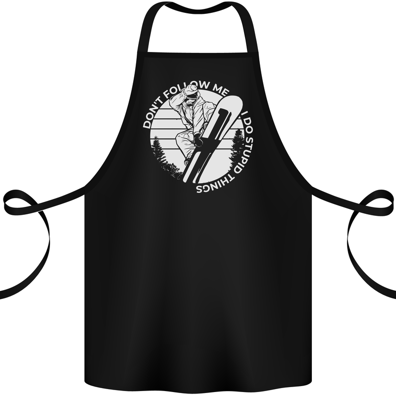 Funny Snowboarding Dont Follow Me Cotton Apron 100% Organic Black
