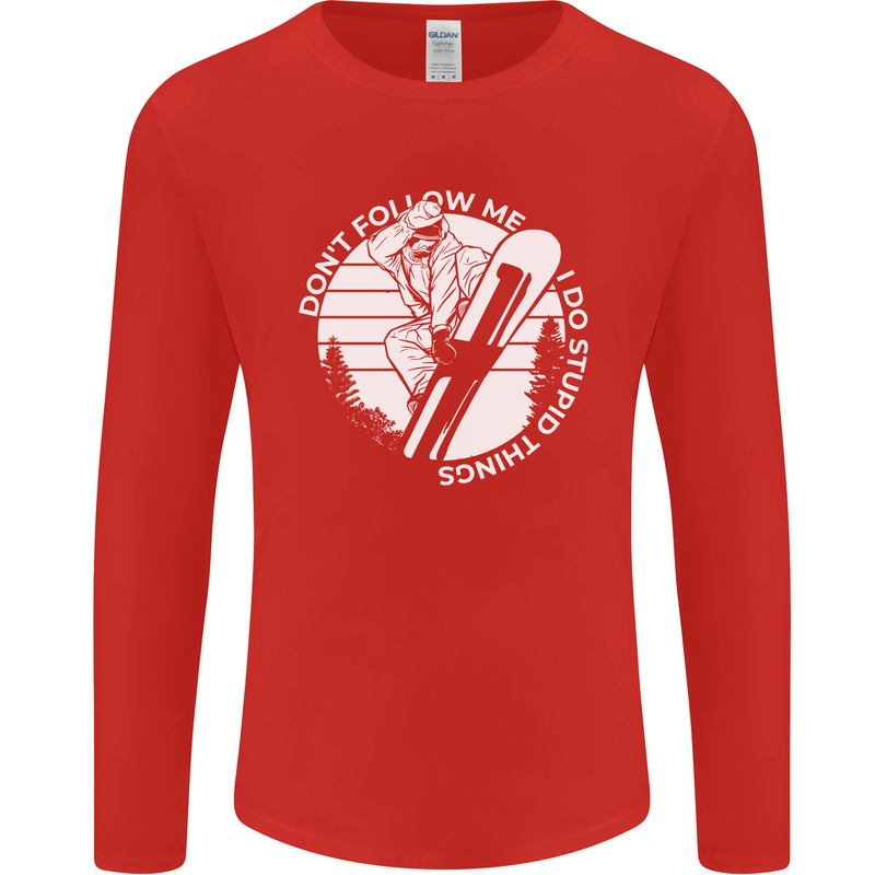 Funny Snowboarding Dont Follow Me Mens Long Sleeve T-Shirt Red