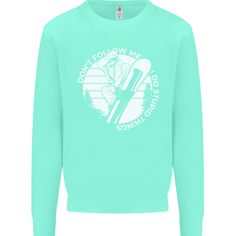 Funny Snowboarding Dont Follow Me Mens Sweatshirt Jumper Peppermint