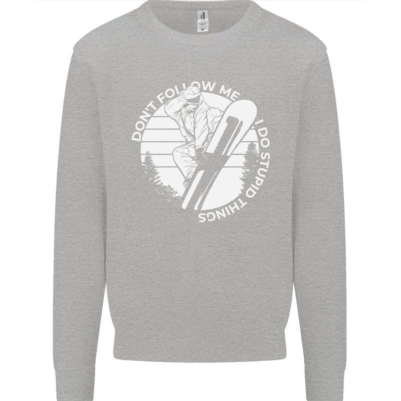 Funny Snowboarding Dont Follow Me Mens Sweatshirt Jumper Sports Grey