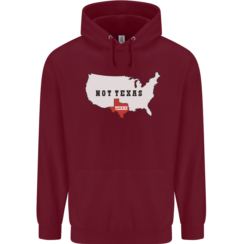 Funny Texas Not Texas State Independence USA Mens 80% Cotton Hoodie Maroon