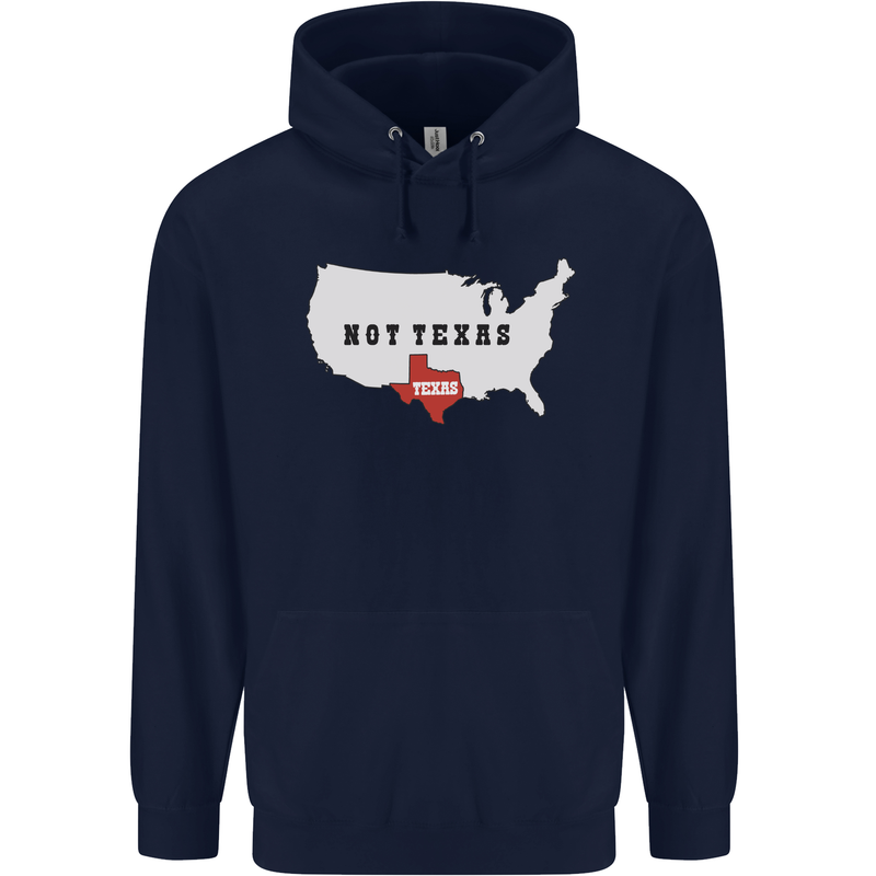 Funny Texas Not Texas State Independence USA Mens 80% Cotton Hoodie Navy Blue