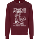 Funny This Princess Wears Ice Skates Skater Mens Sweatshirt Jumper Maroon