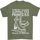 Funny This Princess Wears Ice Skates Skater Mens T-Shirt 100% Cotton Military Green