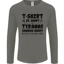 Funny Tyrannosaurus Rex Dinosaur T-Rex Mens Long Sleeve T-Shirt Charcoal