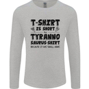 Funny Tyrannosaurus Rex Dinosaur T-Rex Mens Long Sleeve T-Shirt Sports Grey