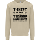Funny Tyrannosaurus Rex Dinosaur T-Rex Mens Sweatshirt Jumper Sand