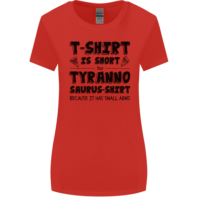 Funny Tyrannosaurus Rex Dinosaur T-Rex Womens Wider Cut T-Shirt Red