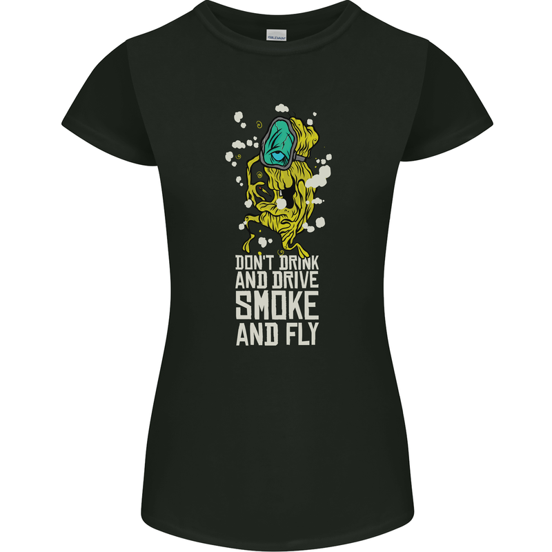 Funny Weed Cannabis Smoke and Fly Womens Petite Cut T-Shirt Black