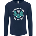 Funny Weed Hanging With My Buds Cannabis Mens Long Sleeve T-Shirt Navy Blue