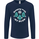 Funny Weed Hanging With My Buds Cannabis Mens Long Sleeve T-Shirt Navy Blue
