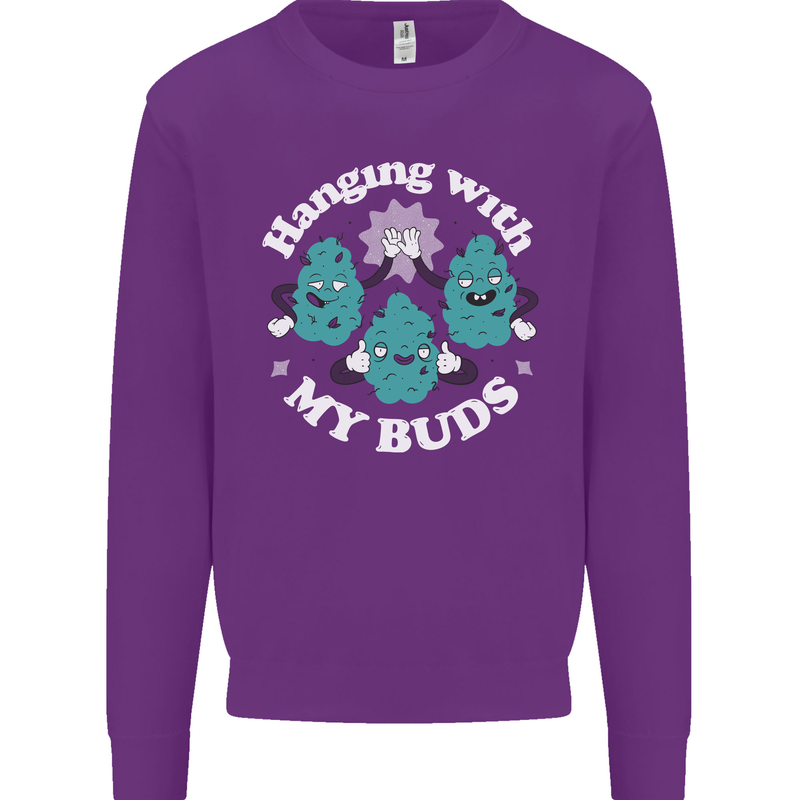 Funny Weed Hanging With My Buds Cannabis Mens Sweatshirt Jumper Purple