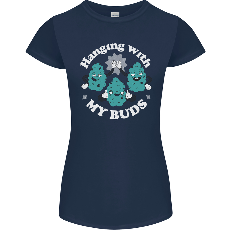 Funny Weed Hanging With My Buds Cannabis Womens Petite Cut T-Shirt Navy Blue