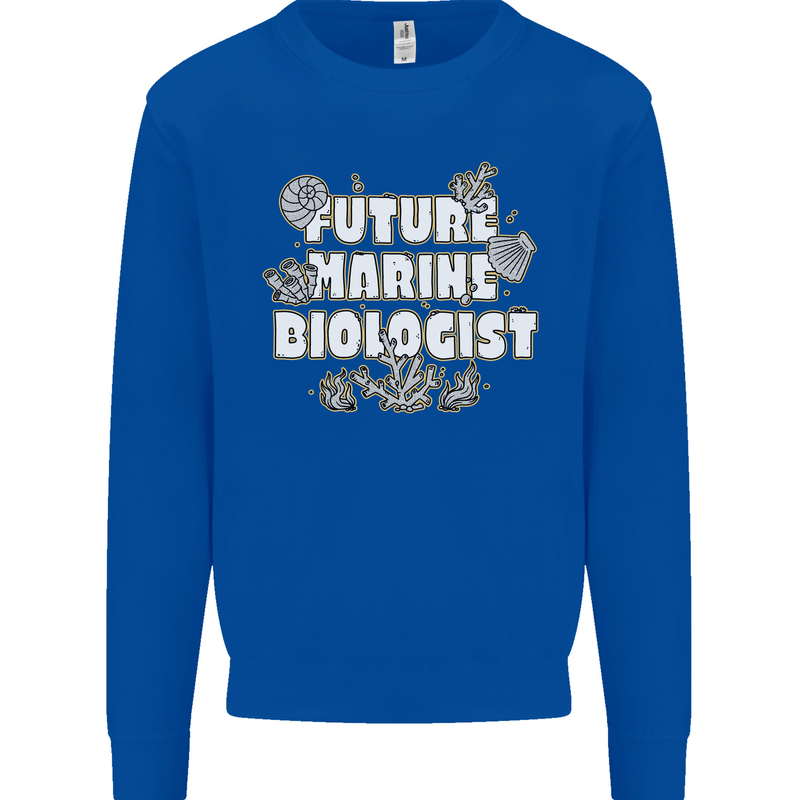 Future Marine Biologist Kids Sweatshirt Jumper Royal Blue