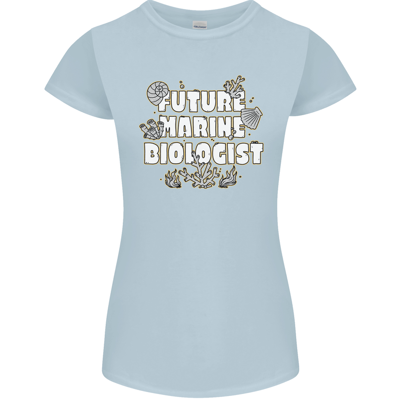 Future Marine Biologist Womens Petite Cut T-Shirt Light Blue