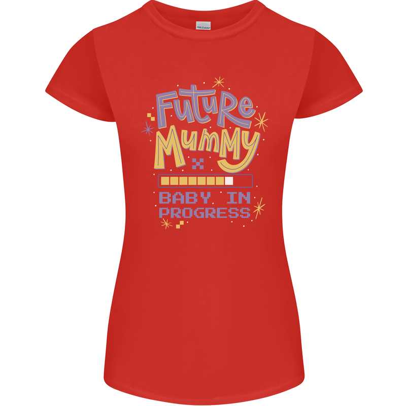 Future Mummy New Baby in Progress Pregnancy Womens Petite Cut T-Shirt Red