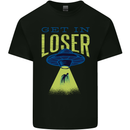 Get in Loser Funny Alien Abduction UFO Kids T-Shirt Childrens Black