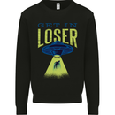 Get in Loser Funny Alien Abduction UFO Mens Sweatshirt Jumper Black