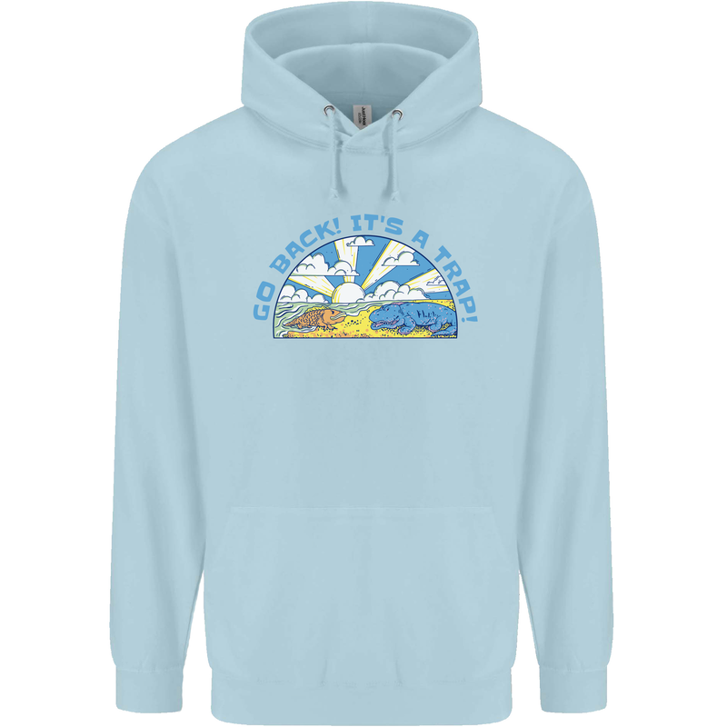 Go Back Its a Trap Funny Evolution Dinosaurs Childrens Kids Hoodie Light Blue