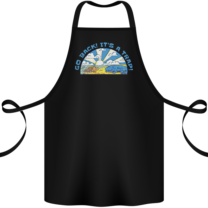 Go Back Its a Trap Funny Evolution Dinosaurs Cotton Apron 100% Organic Black