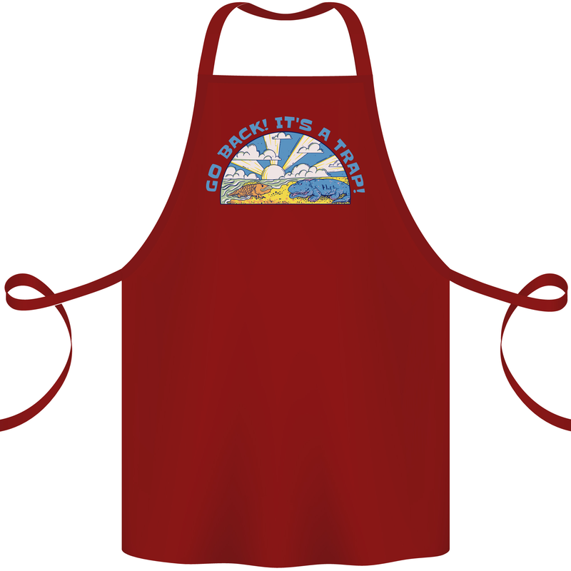 Go Back Its a Trap Funny Evolution Dinosaurs Cotton Apron 100% Organic Maroon