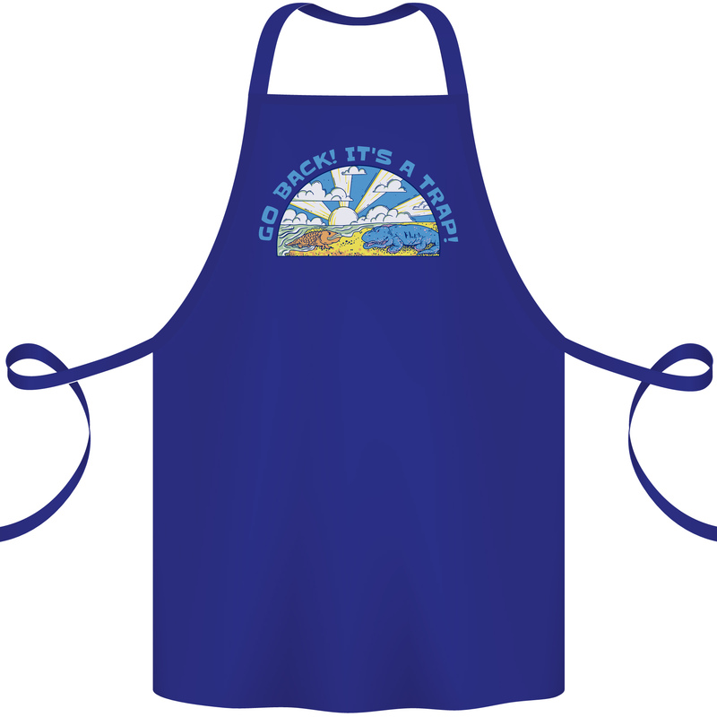 Go Back Its a Trap Funny Evolution Dinosaurs Cotton Apron 100% Organic Royal Blue