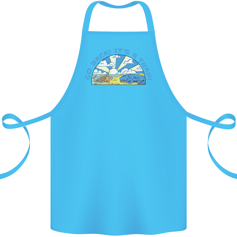 Go Back Its a Trap Funny Evolution Dinosaurs Cotton Apron 100% Organic Turquoise