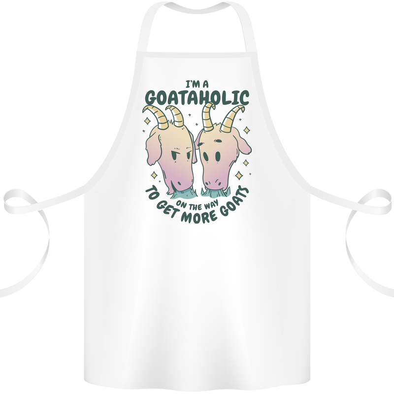 Goataholic On the Way to Get More Goats Cotton Apron 100% Organic White