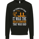 Good Fishing Bad Catching Funny Fisherman Mens Sweatshirt Jumper Black