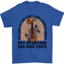 Good Taste Country Music Guitar Mens T-Shirt 100% Cotton Royal Blue