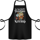 Good With Ketchup Dragon Role Play Games RPG Cotton Apron 100% Organic Black