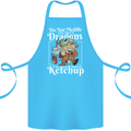 Good With Ketchup Dragon Role Play Games RPG Cotton Apron 100% Organic Turquoise