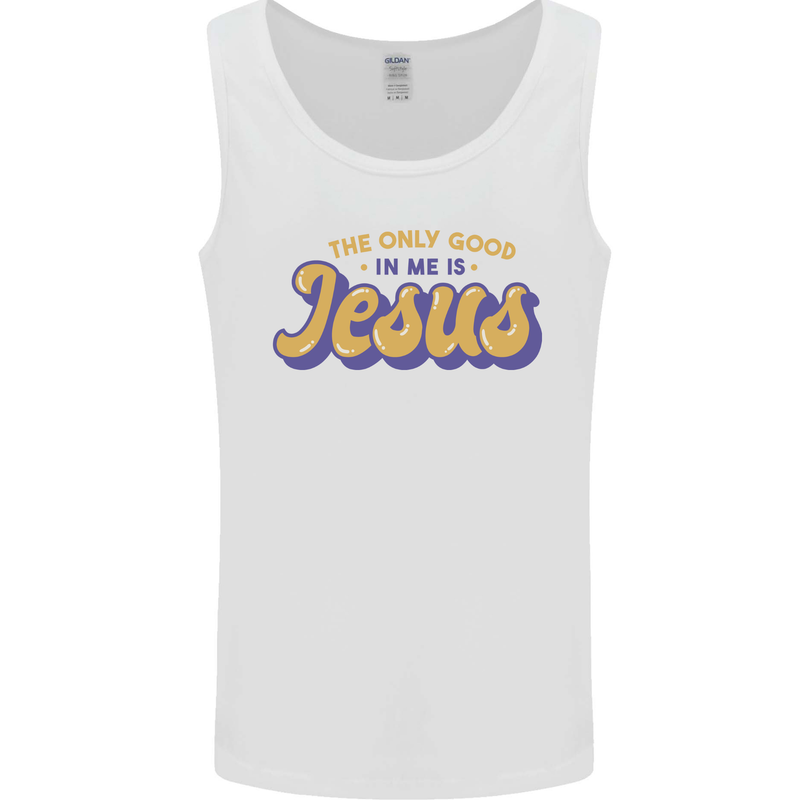 Good in Me is Jesus Christian God Christianity Mens Vest Tank Top White