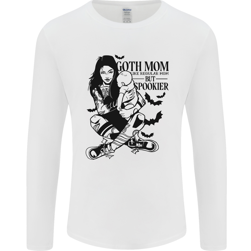 Goth Mum Like a Regular but Spookier Gothic Mens Long Sleeve T-Shirt White