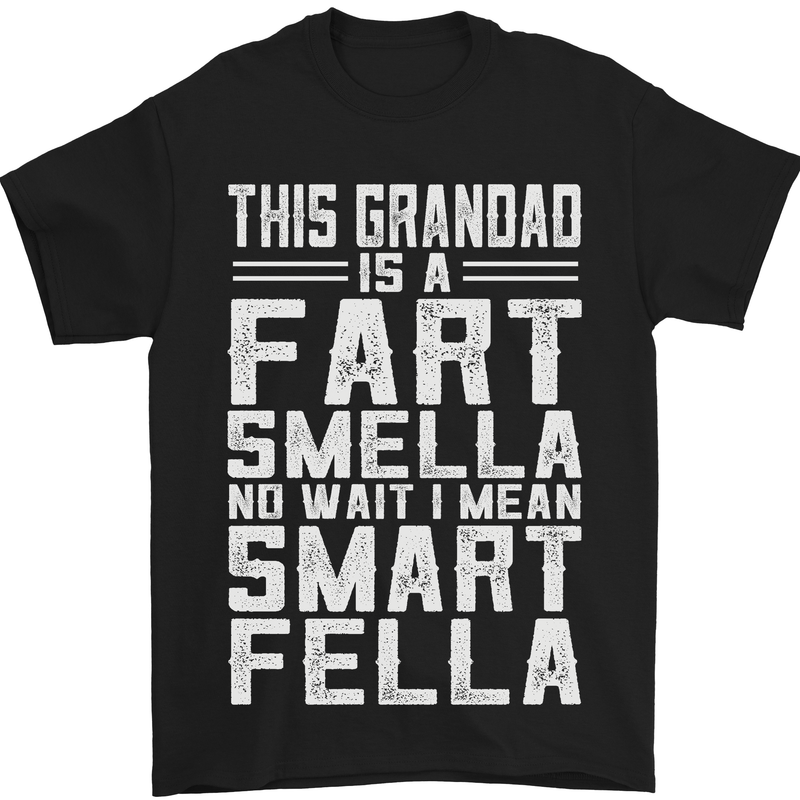 a black t - shirt that says,'this grandad is a fart