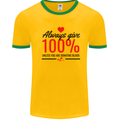 Always Give 100% Unless Blood Funny Donor Mens Ringer T-Shirt Gold/Green